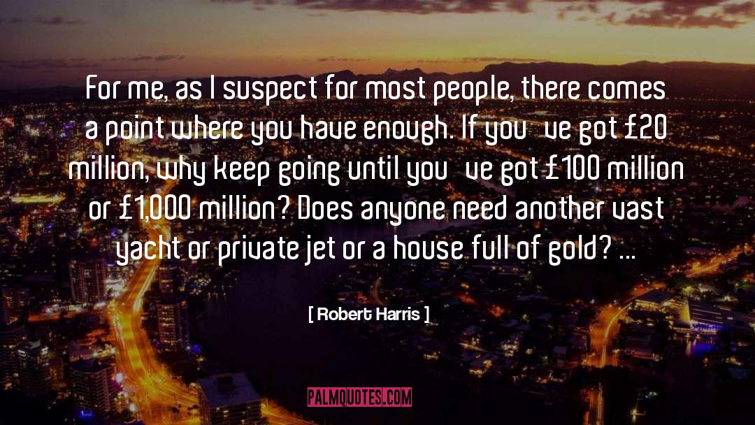 Private Jet quotes by Robert Harris