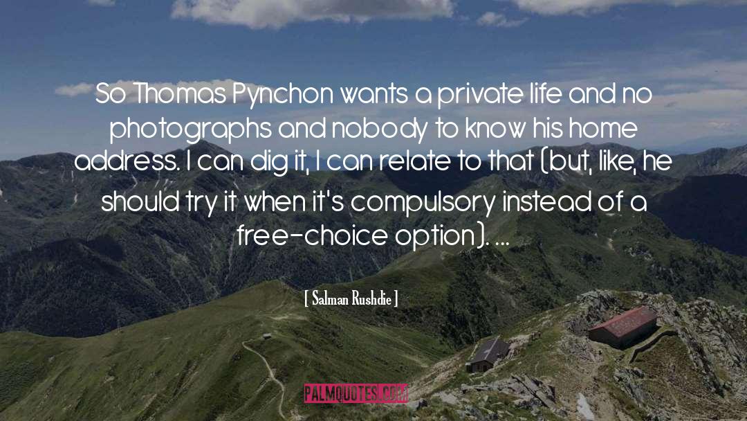 Private Life quotes by Salman Rushdie