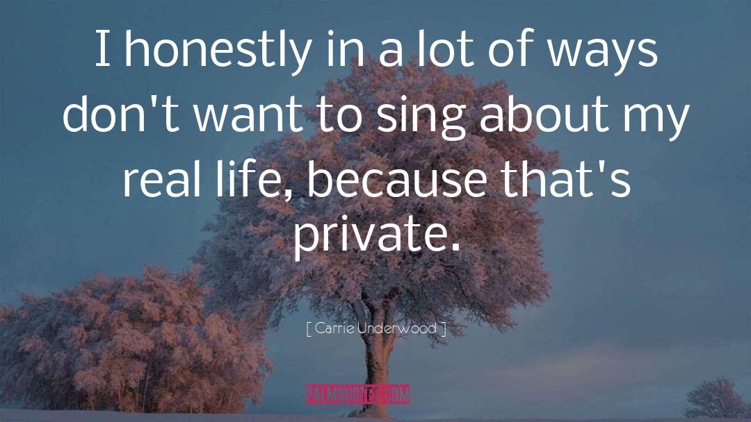 Private Life quotes by Carrie Underwood