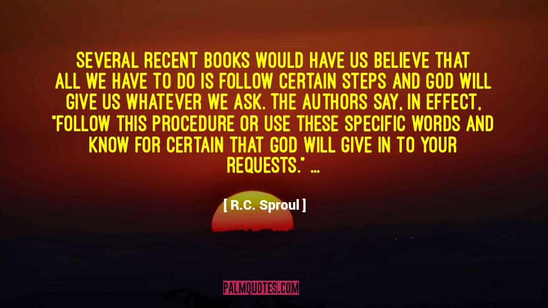 Private Prayer quotes by R.C. Sproul