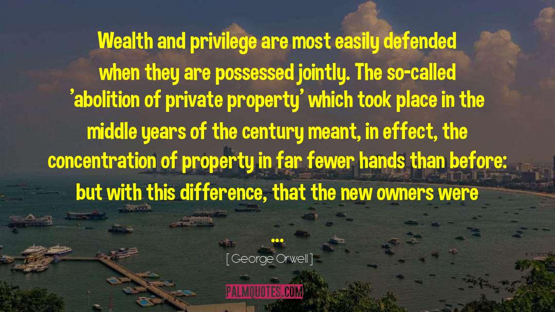 Private Property quotes by George Orwell