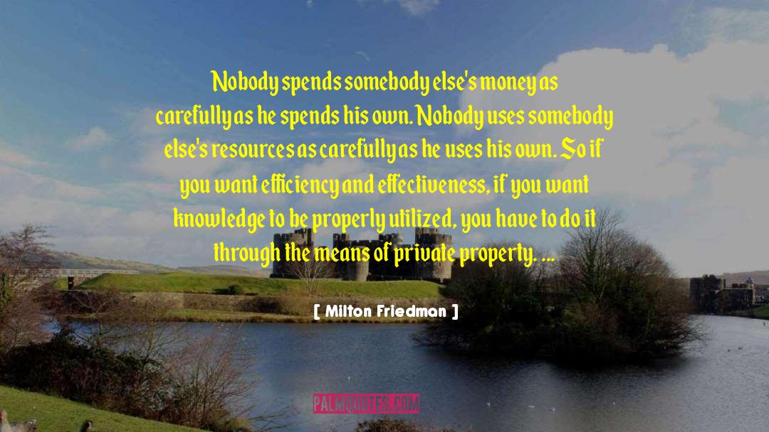 Private Property quotes by Milton Friedman