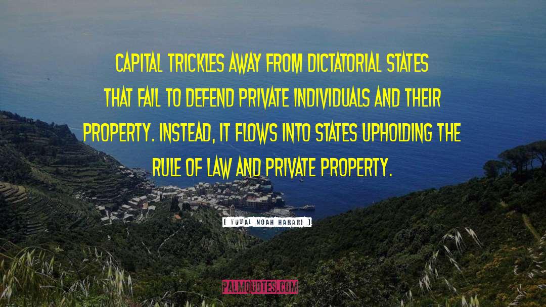 Private Property quotes by Yuval Noah Harari