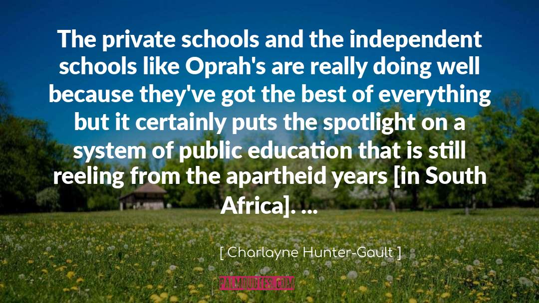 Private School quotes by Charlayne Hunter-Gault