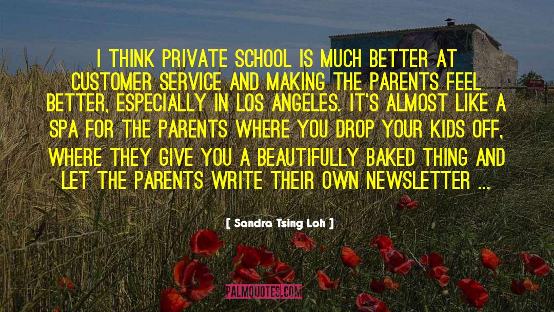 Private School quotes by Sandra Tsing Loh