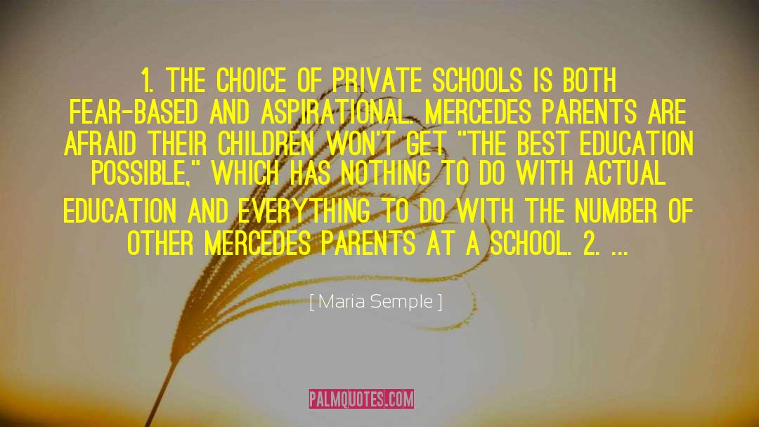 Private Schools quotes by Maria Semple