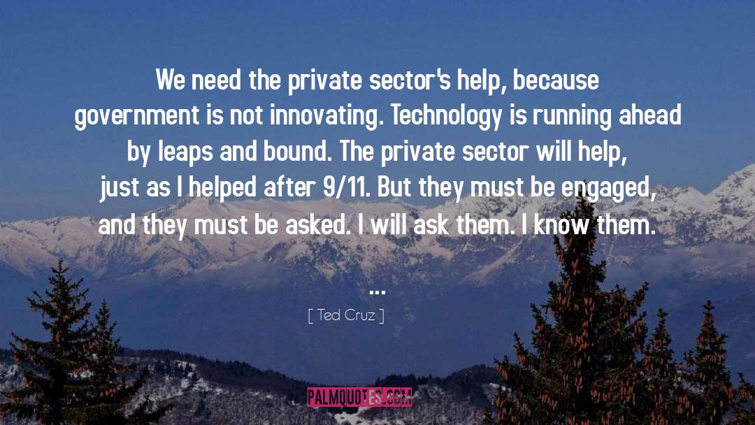 Private Sector quotes by Ted Cruz