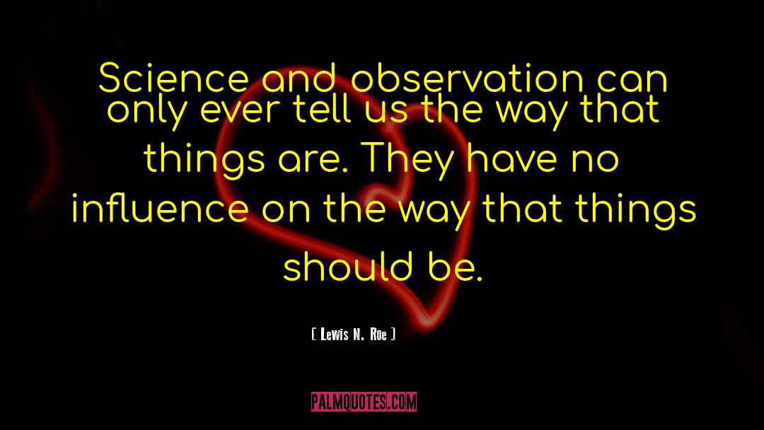 Private Things quotes by Lewis N. Roe