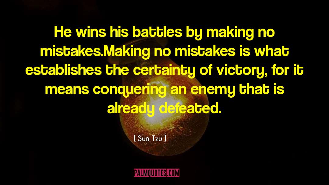 Private Victory quotes by Sun Tzu
