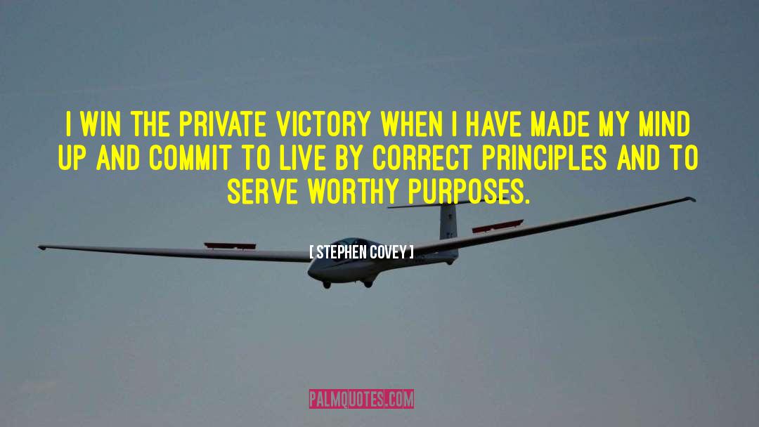 Private Victory quotes by Stephen Covey