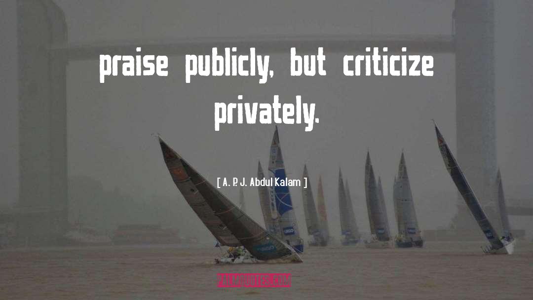 Privately quotes by A. P. J. Abdul Kalam