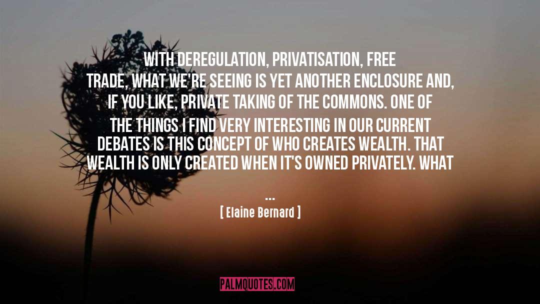 Privatisation quotes by Elaine Bernard