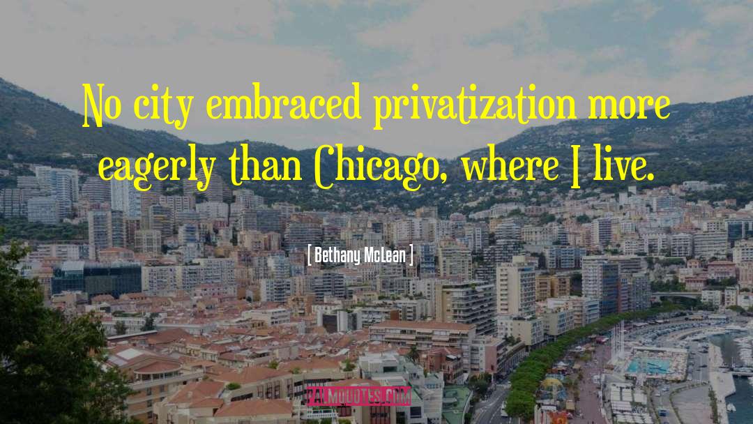 Privatization quotes by Bethany McLean