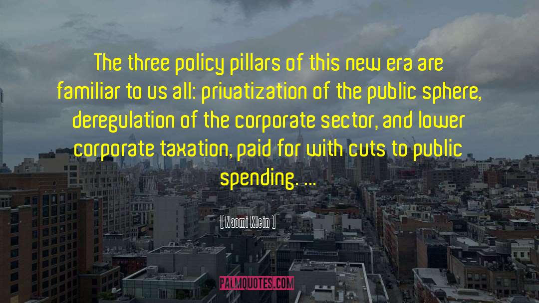 Privatization quotes by Naomi Klein