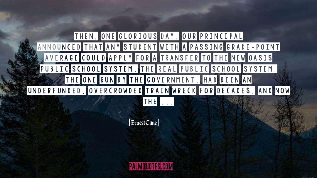Privatizing Schools quotes by Ernest Cline