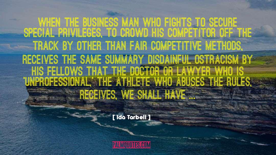 Privileges quotes by Ida Tarbell