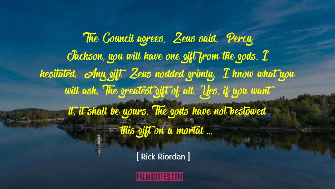 Privy Council quotes by Rick Riordan