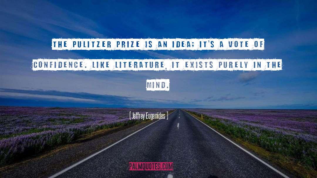 Prize quotes by Jeffrey Eugenides