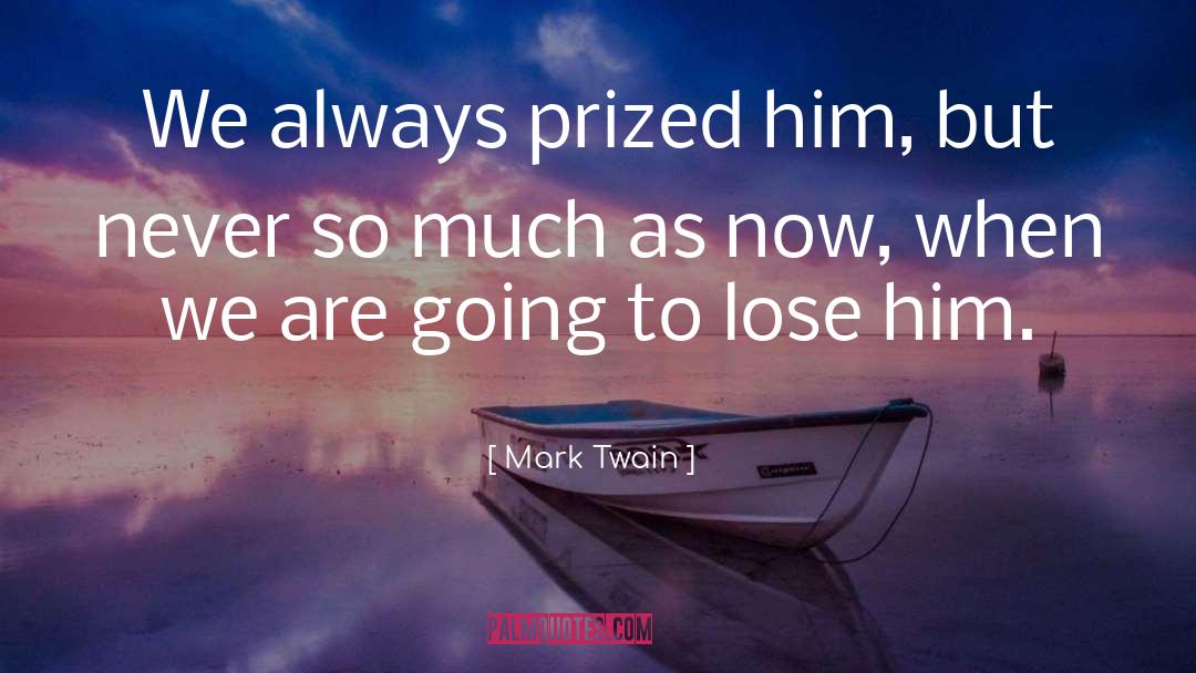 Prized quotes by Mark Twain