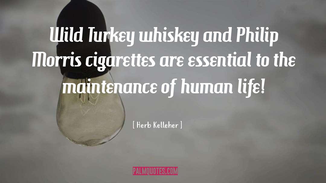 Prizefight Whiskey quotes by Herb Kelleher