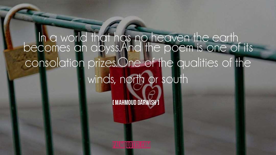 Prizes quotes by Mahmoud Darwish