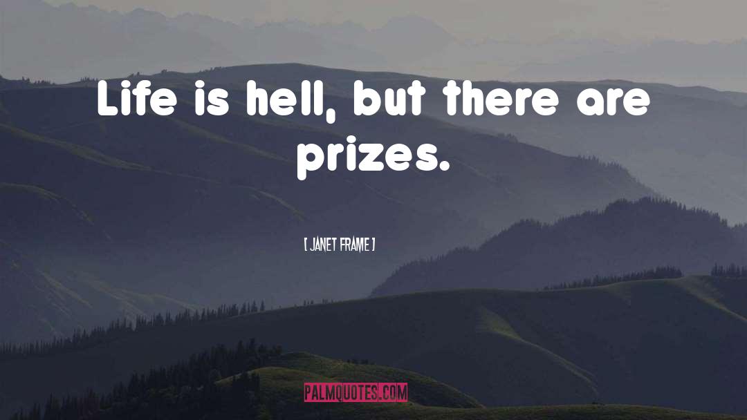 Prizes quotes by Janet Frame