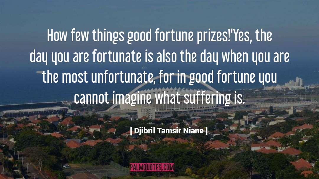 Prizes quotes by Djibril Tamsir Niane