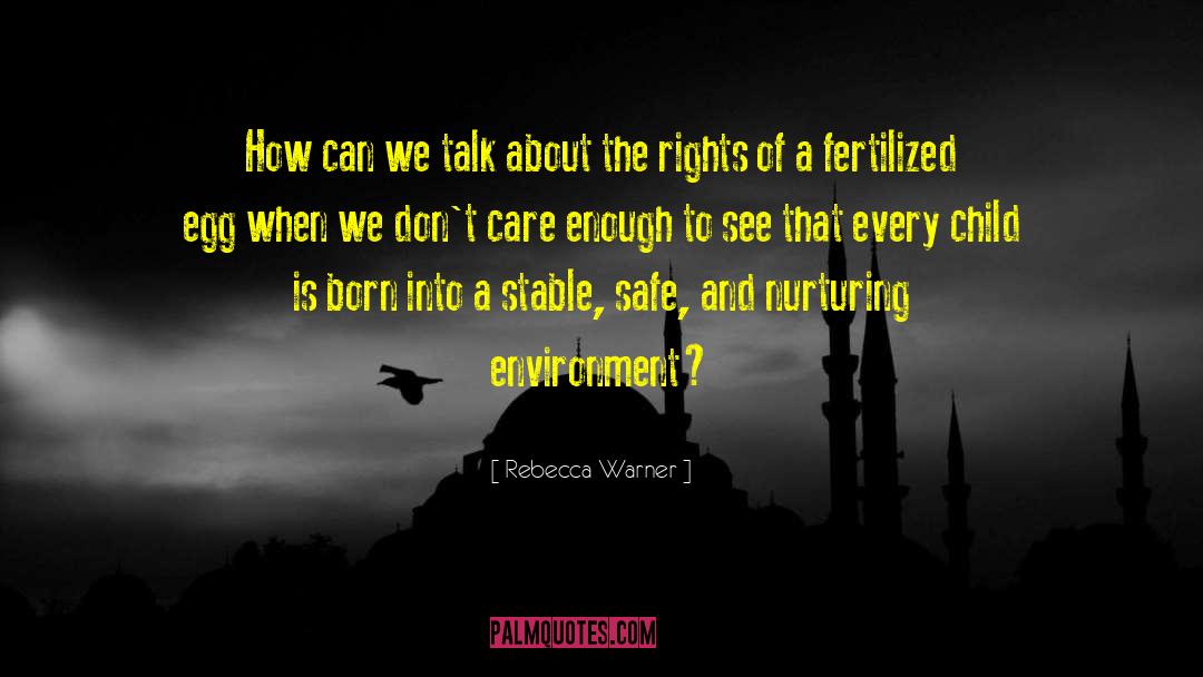 Pro Choice quotes by Rebecca Warner