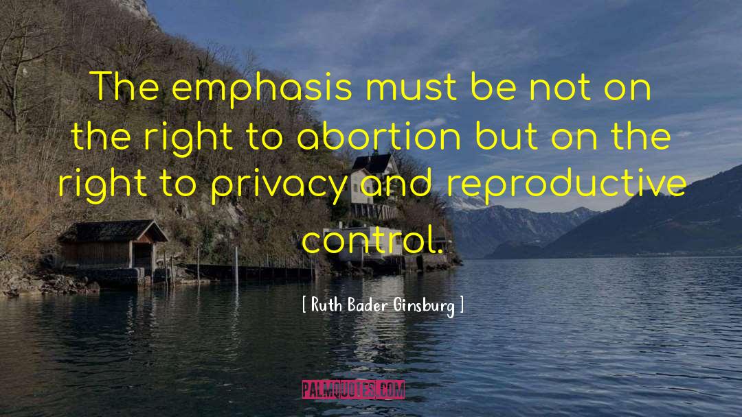 Pro Choice quotes by Ruth Bader Ginsburg