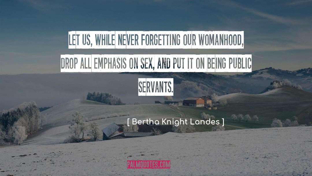 Pro Feminist quotes by Bertha Knight Landes
