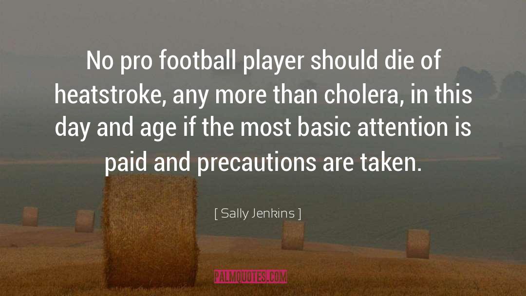 Pro Football quotes by Sally Jenkins