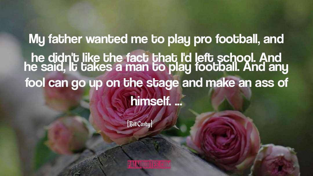 Pro Football quotes by Bill Cosby