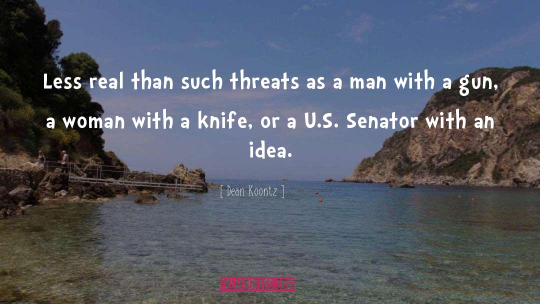 Pro Gun quotes by Dean Koontz