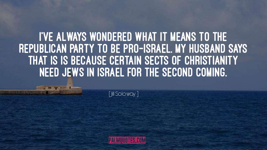 Pro Israel quotes by Jill Soloway
