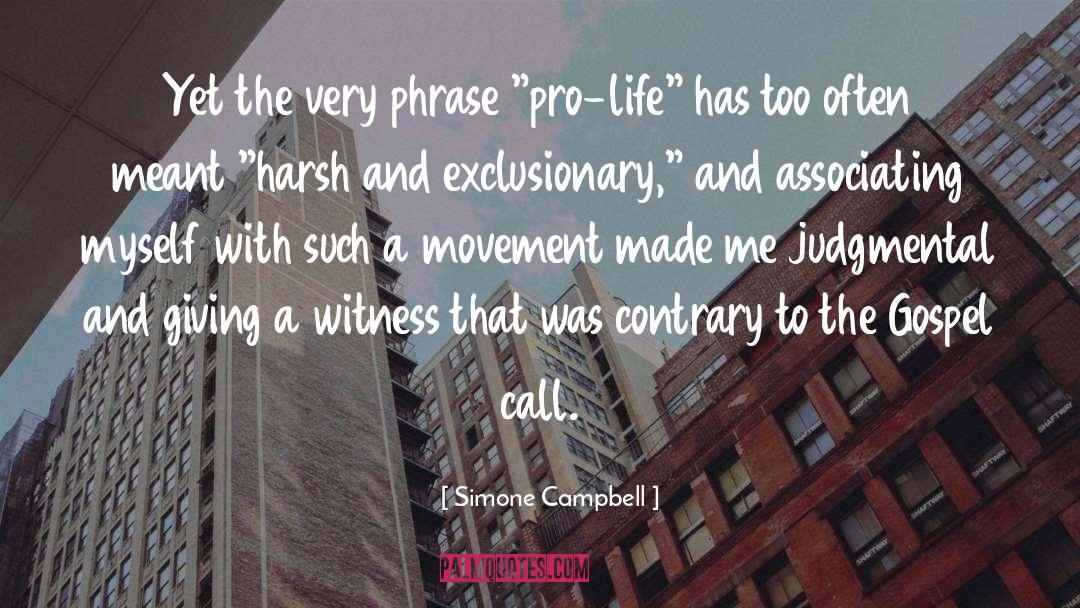 Pro Life quotes by Simone Campbell