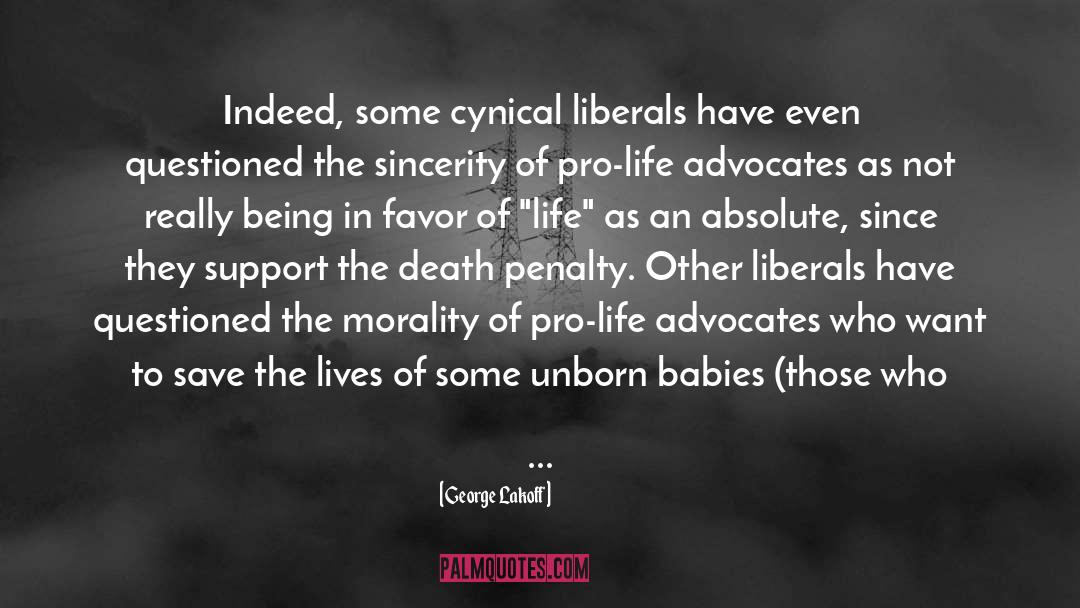 Pro Life quotes by George Lakoff
