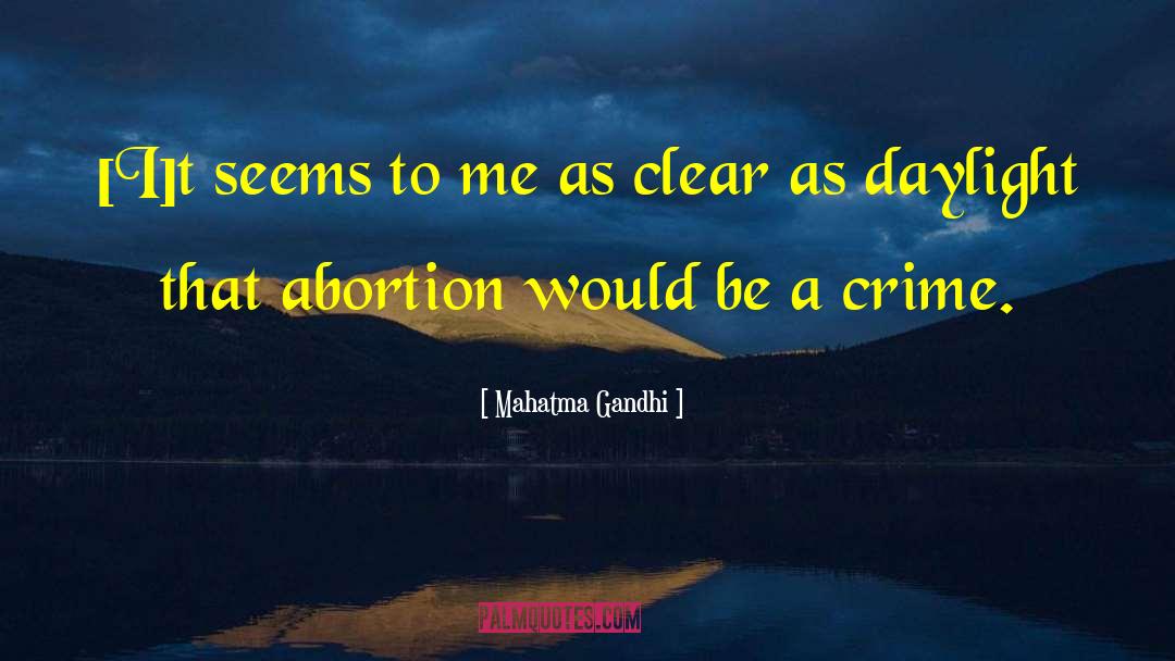 Pro Life quotes by Mahatma Gandhi