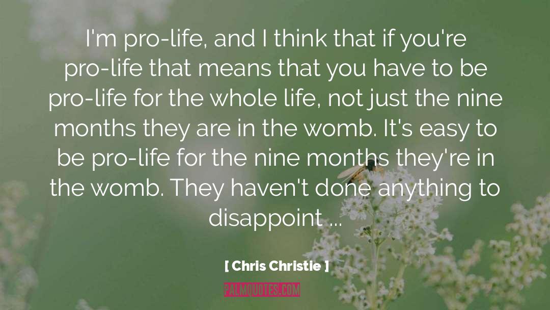 Pro Life quotes by Chris Christie