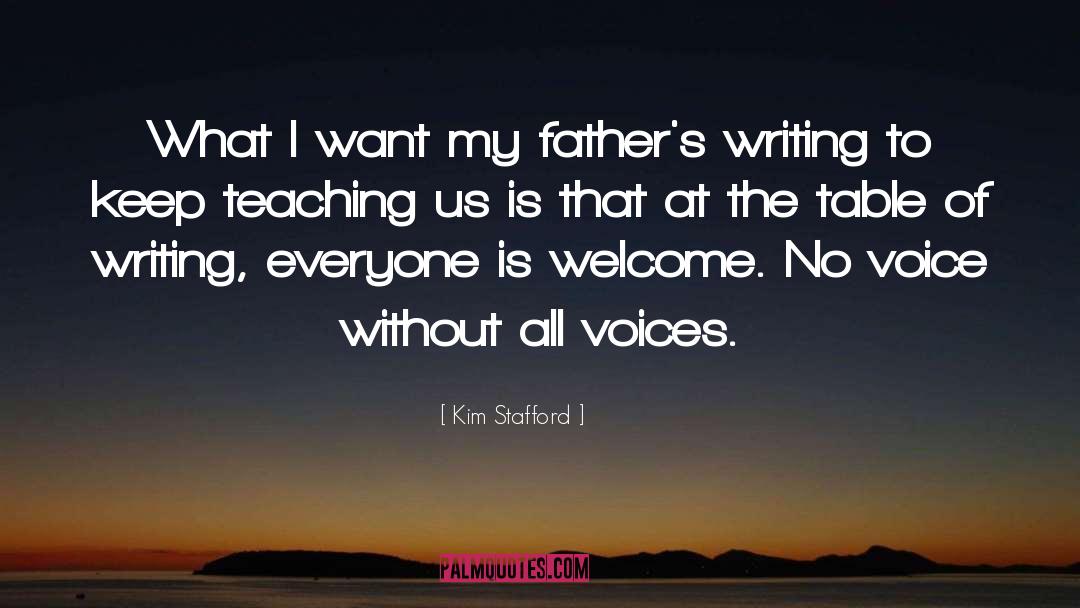 Pro Voice quotes by Kim Stafford