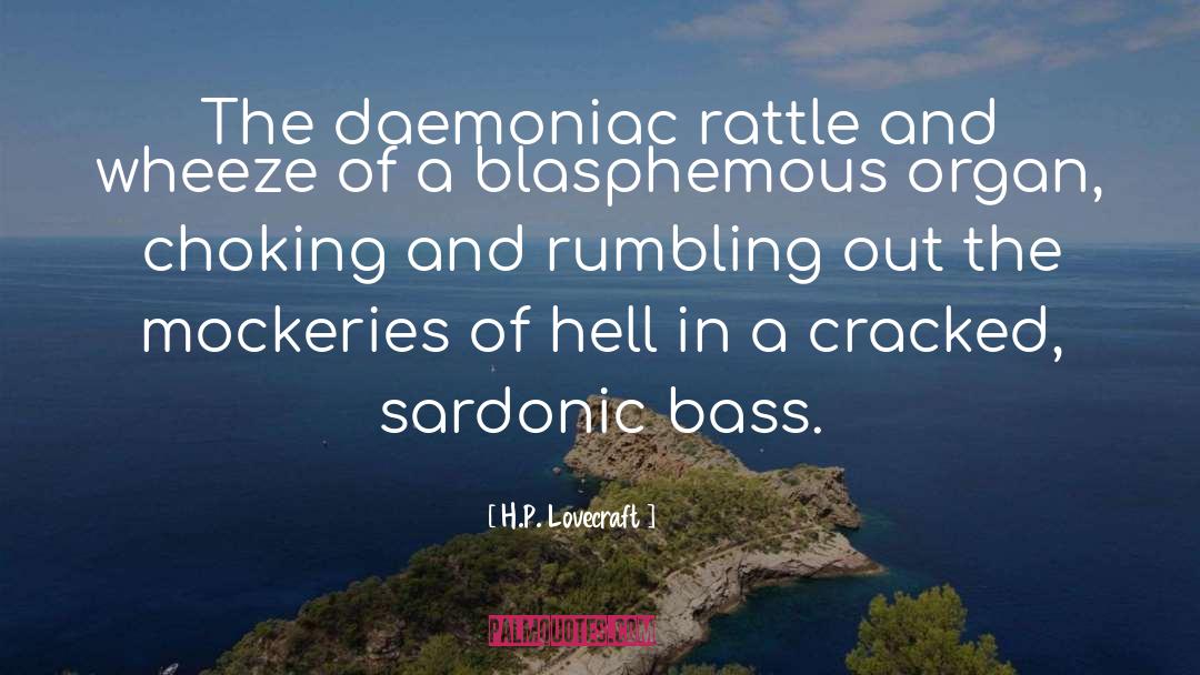 Pro16 Bass quotes by H.P. Lovecraft