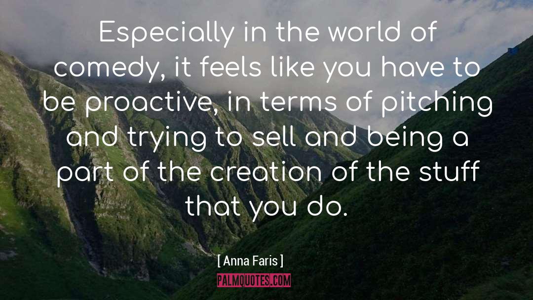 Proactive quotes by Anna Faris