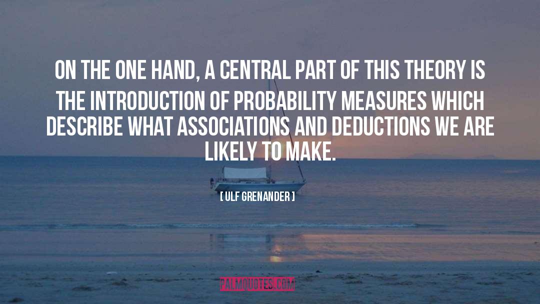 Probability quotes by Ulf Grenander