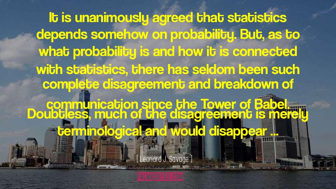 Probability quotes by Leonard J. Savage