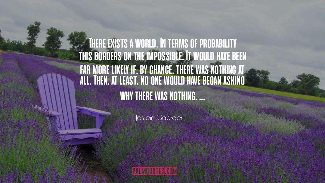 Probability quotes by Jostein Gaarder