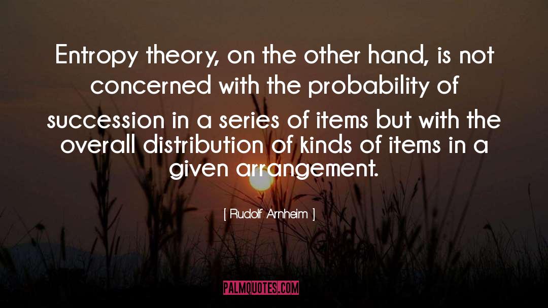 Probability Theory quotes by Rudolf Arnheim