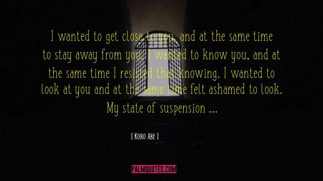 Probated Suspension quotes by Kobo Abe
