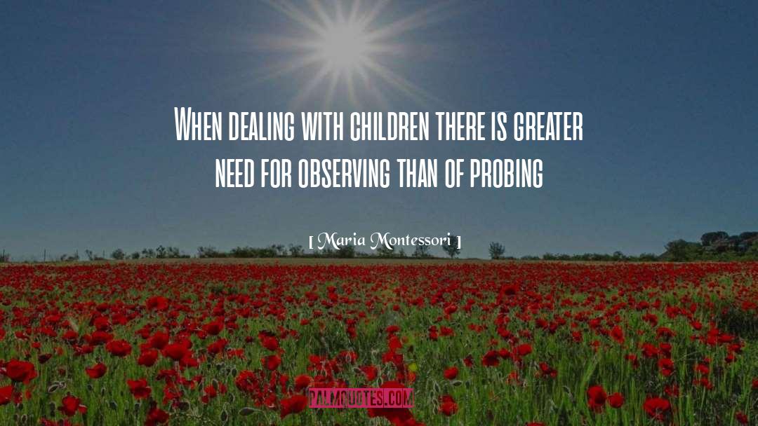 Probing quotes by Maria Montessori