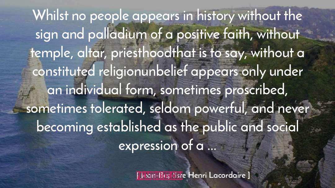 Problem Faith quotes by Jean-Baptiste Henri Lacordaire