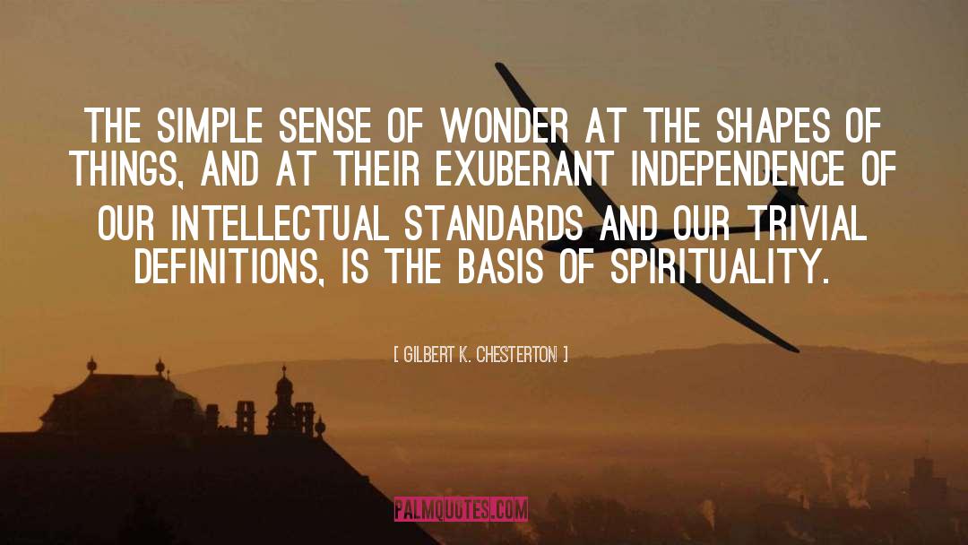 Problem Of Spirituality quotes by Gilbert K. Chesterton