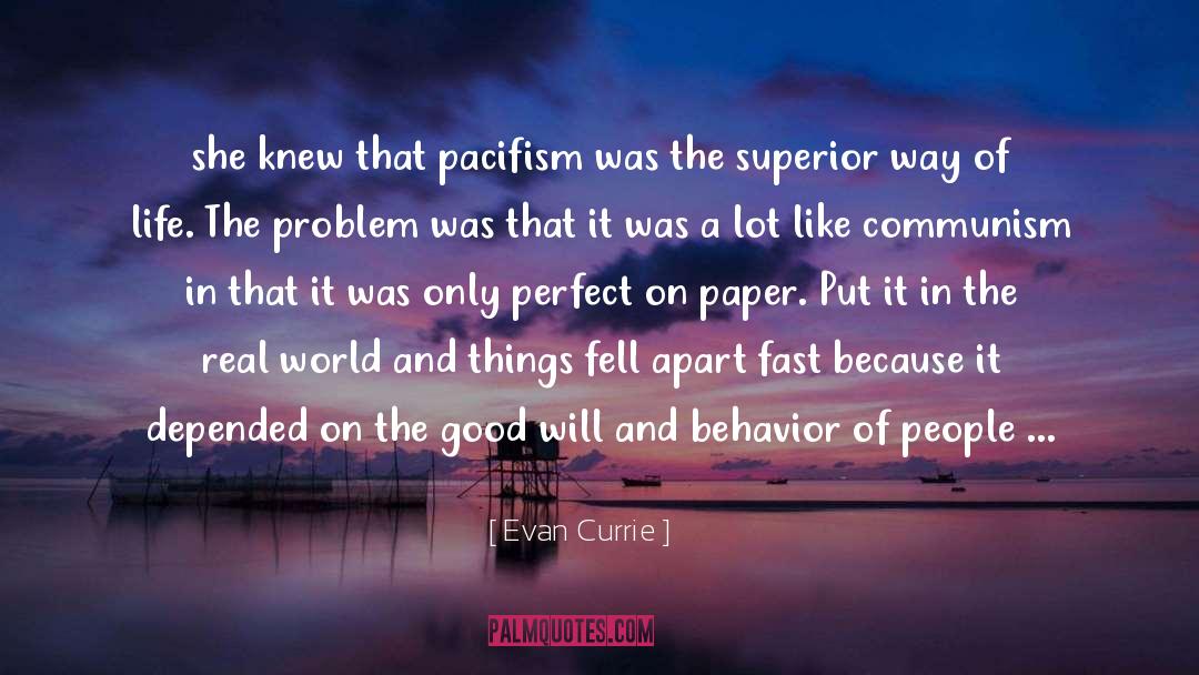 Problem Of Truth quotes by Evan Currie
